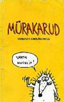 Mürakarud: karuaabits edasijõudnutele : [ koomiks]
