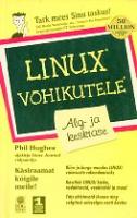 Linux võhikutele: alg- ja kesktase