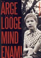 Ärge lööge mind enam!