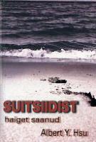 Suitsiidist haiget saanud