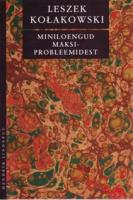 Miniloengud maksiprobleemidest