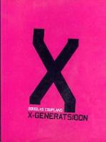 X-generatsioon: lood kiirenduskultuurile