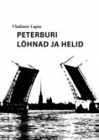 Peterburi l?µhnad ja helid
