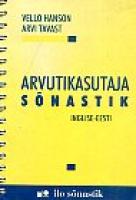 Arvutikasutaja sõnastik. Inglise-eesti