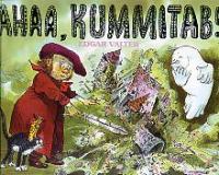 Ahaa, kummitab!