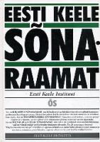 Eesti keele s?µnaraamat. ?•S 1999