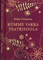 Kümme vakka teatrisoola