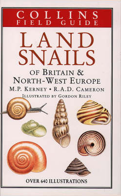 Field Guide to the Snails of Britain and North West Europe