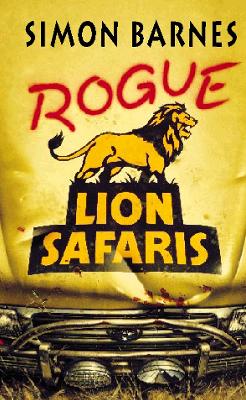 Rogue Lion Safaris