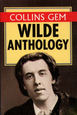 Collins Gem Wilde Anthology