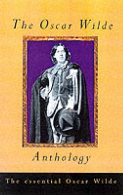 Oscar Wilde Anthology New edition