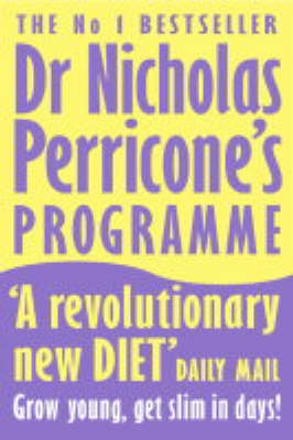 Perricone Prescription: A Doctor's 28-day Programme for Total Body and Face Rejuvenation New edition