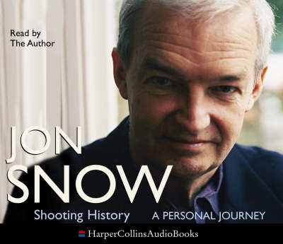Shooting History: A Personal Journey Abridged edition