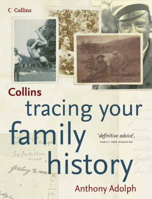 Collins Tracing Your Family History New edition