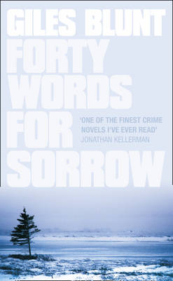 Forty Words for Sorrow