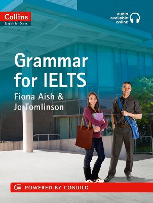 IELTS Grammar IELTS 5-6plus (B1plus): With Answers and Audio