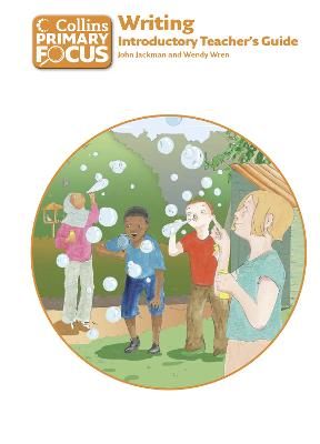 Writing: Introductory Teachers Guide New edition