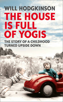House is Full of Yogis