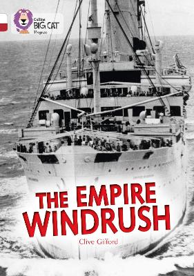 Empire Windrush: Band 10 White/Band 14 Ruby