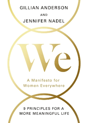 We: A Manifesto for Women Everywhere