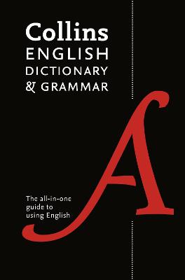 Collins English Dictionary and Grammar: Your All-in-One Guide to English