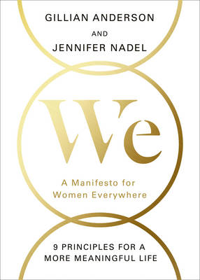 We: A Manifesto for Women Everywhere