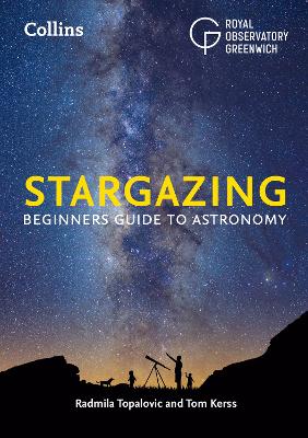Stargazing: BeginnerS Guide to Astronomy
