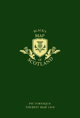 Blacks Map of Scotland: Picturesque Tourist Map 1840
