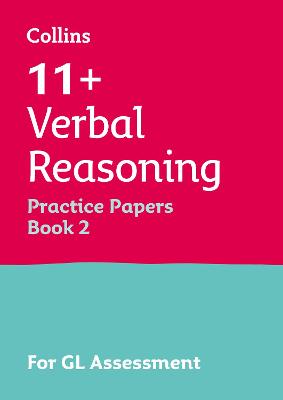 11plus Verbal Reasoning Practice Papers Book 2: For the 2025 Gl Assessment Tests