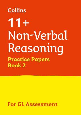11plus Non-Verbal Reasoning Practice Papers Book 2: For the 2025 Gl Assessment Tests