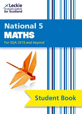National 5 Maths: Comprehensive Textbook for the Cfe 2nd Revised edition