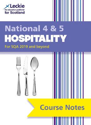 National 4/5 Hospitality: Comprehensive Textbook to Learn Cfe Topics 2nd Revised edition