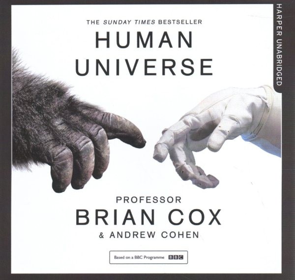 Human Universe Unabridged edition