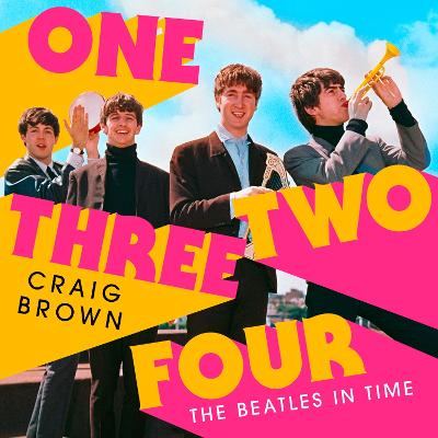 One Two Three Four: The Beatles in Time