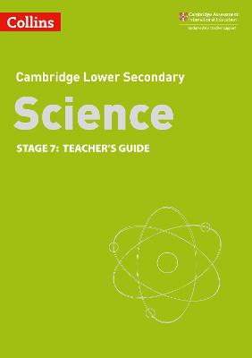 Lower Secondary Science Teachers Guide: Stage 7 2nd Revised edition