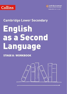 Lower Secondary English as a Second Language Workbook: Stage 8 2nd Revised edition