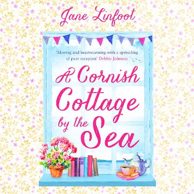Cornish Cottage by the Sea: A romantic comedy set in Cornwall
