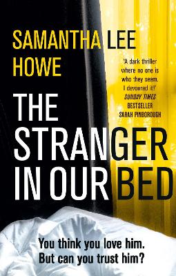 Stranger in Our Bed