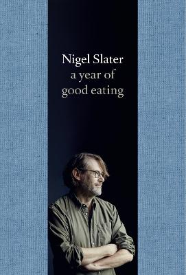 Year of Good Eating: The Kitchen Diaries III