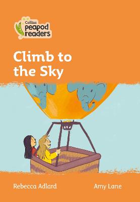 Climb to the Sky: Level 4 British edition