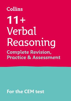 11plus Verbal Reasoning Complete Revision, Practice & Assessment for CEM: For the 2025 Cem Tests