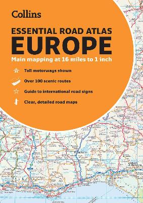 Collins Essential Road Atlas Europe: Clear and Detailed Map of Europe in Handy A4 Paperback New edition