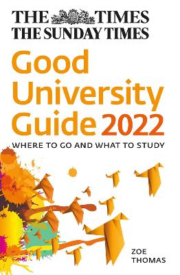 Times Good University Guide 2022: Where to Go and What to Study