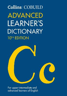 Collins COBUILD Advanced Learners Dictionary Tenth edition