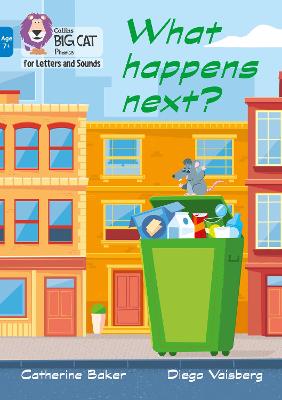 What happens next?: Band 04/Blue