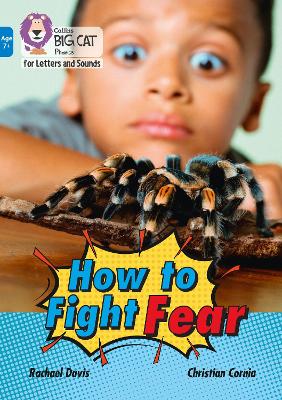 How to Fight Fear: Band 04/Blue