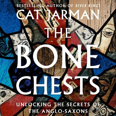 Bone Chests: Unlocking the Secrets of the Anglo-Saxons