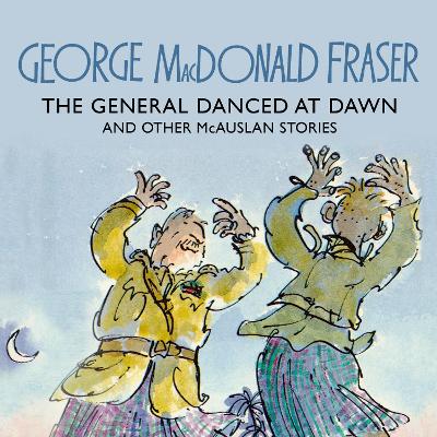 General Danced at Dawn