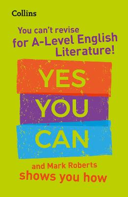 You cant revise for A Level English Literature! Yes you can, and Mark  Roberts shows you how: Ideal for the 2025 and 2026 Exams
