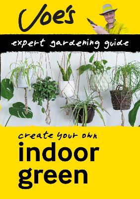 Indoor Green: BeginnerS Guide to Caring for Houseplants